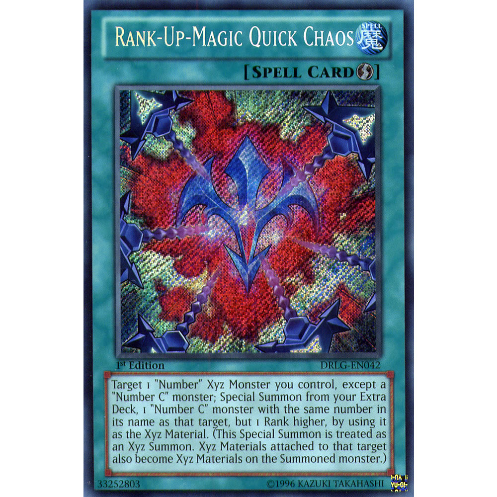 Rank-Up-Magic Quick Chaos DRLG-EN042 Yu-Gi-Oh! Card from the Dragons of Legend Set