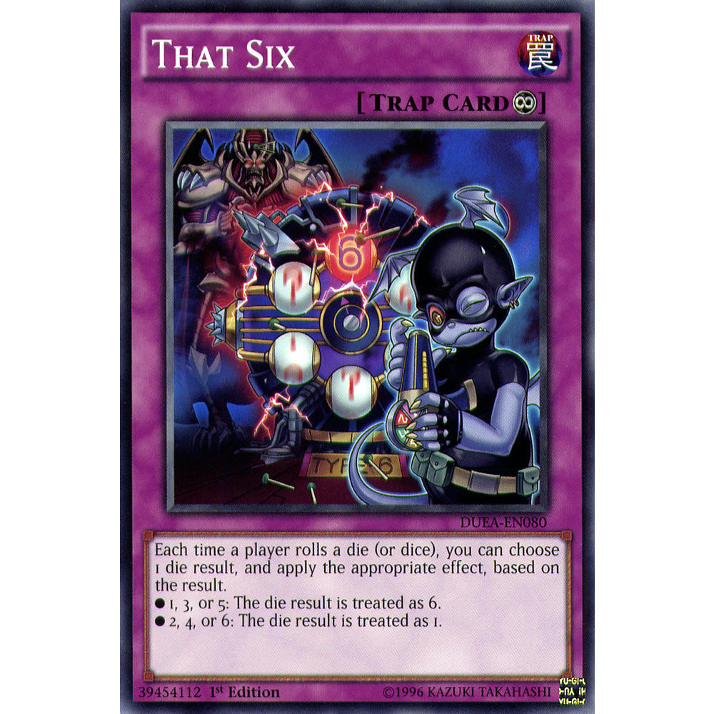 That Six DUEA-EN080 Yu-Gi-Oh! Card from the Duelist Alliance Set