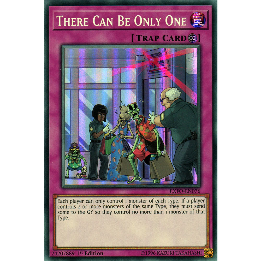 There Can Only Be One EXFO-EN076 Yu-Gi-Oh! Card from the Extreme Force Set