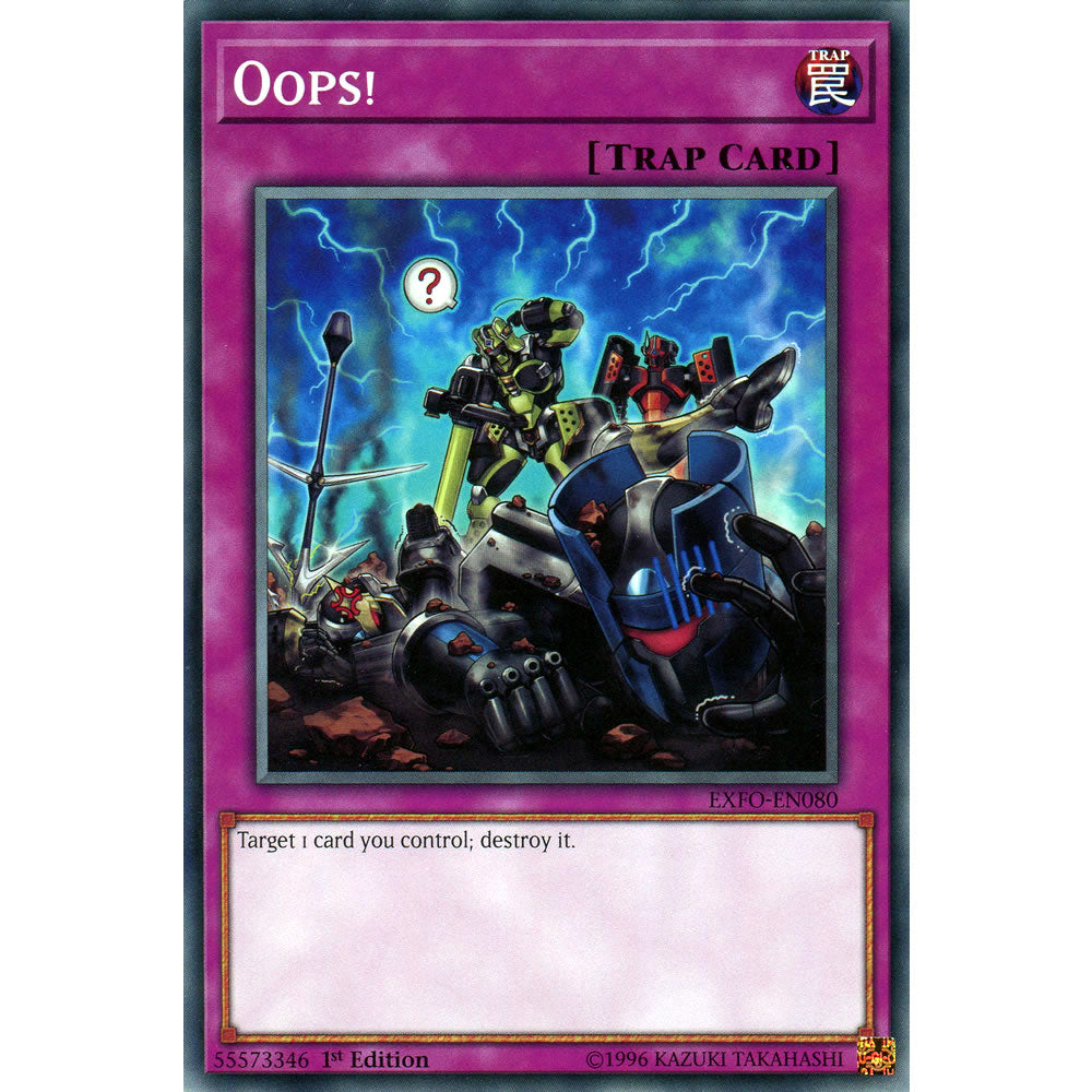 Oops! EXFO-EN080 Yu-Gi-Oh! Card from the Extreme Force Set