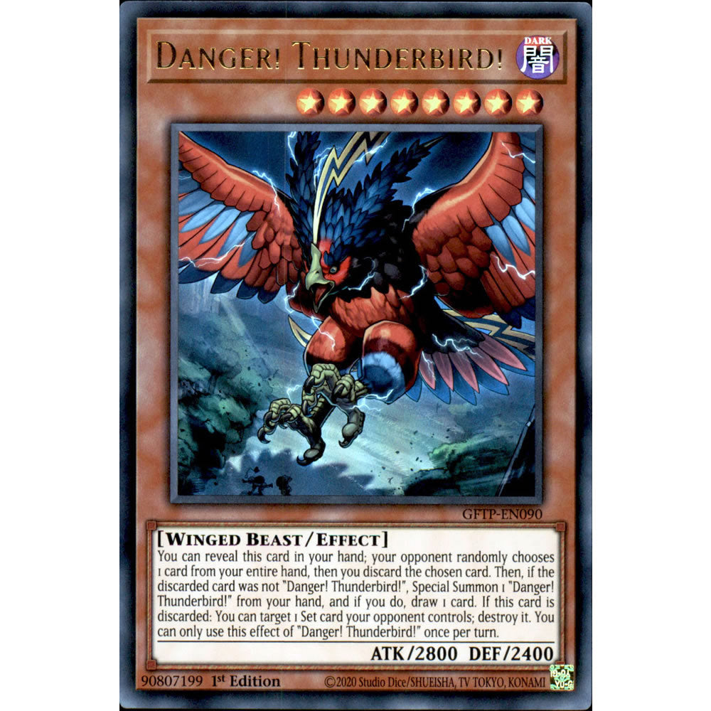 Danger! Thunderbird! GFTP-EN090 Yu-Gi-Oh! Card from the Ghosts from the Past Set