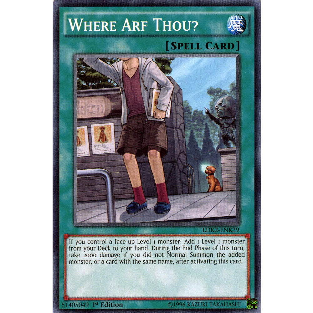 Where Arf Thou? LDK2-ENK29 Yu-Gi-Oh! Card from the Legendary Decks 2 Set