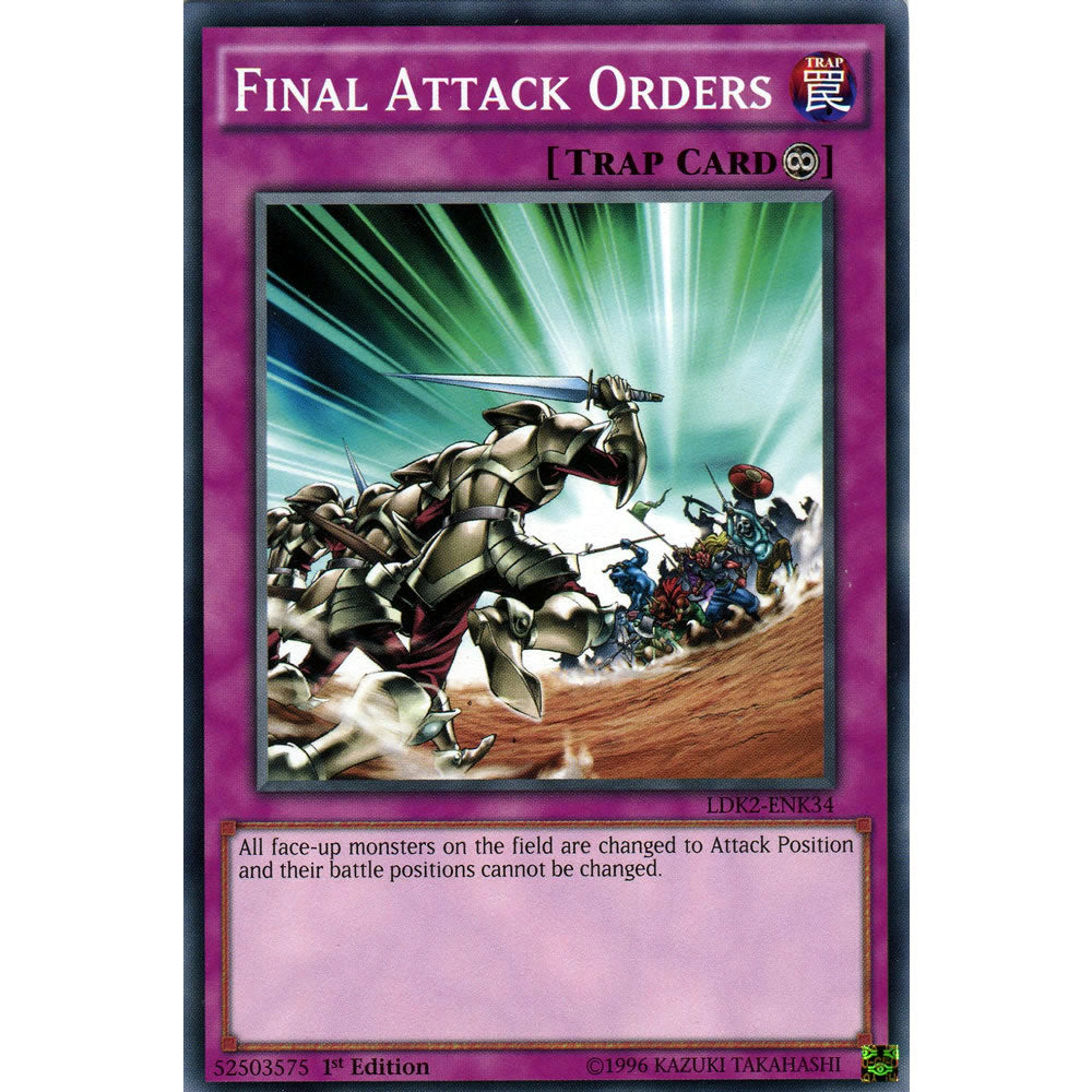 Final Attack Orders LDK2-ENK34 Yu-Gi-Oh! Card from the Legendary Decks 2 Set