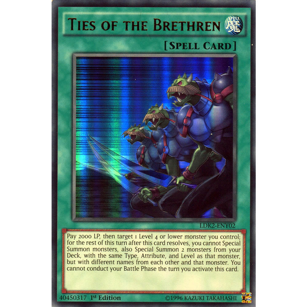 Ties of the Brethren LDK2-ENY02 Yu-Gi-Oh! Card from the Legendary Decks 2 Set