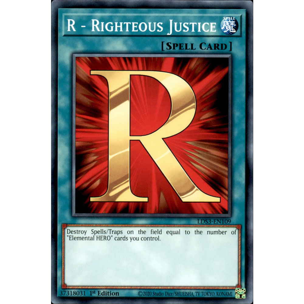 R - Righteous Justice LDS3-EN109 Yu-Gi-Oh! Card from the Legendary Duelists: Season 3 Set