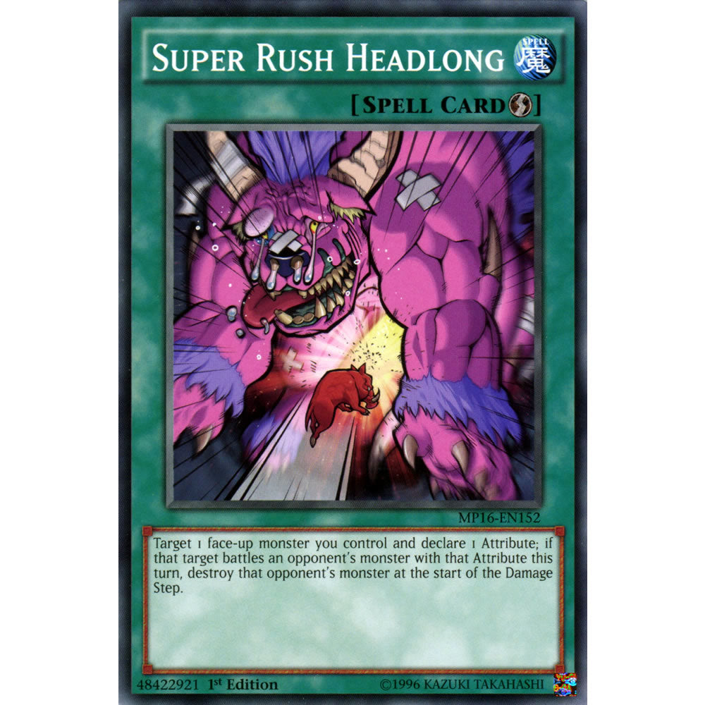 Super Rush Headlong MP16-EN152 Yu-Gi-Oh! Card from the Mega Tin 2016 Mega Pack Set