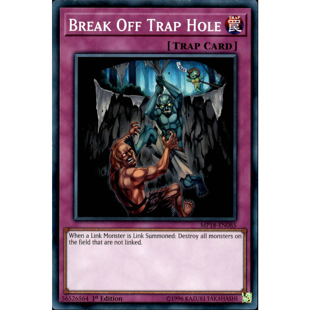 Break Off Trap Hole MP18-EN085 Yu-Gi-Oh! Card from the Mega Tin 2018 Mega Pack Set