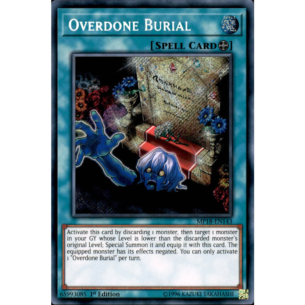 Overdone Burial MP18-EN143 Yu-Gi-Oh! Card from the Mega Tin 2018 Mega Pack Set