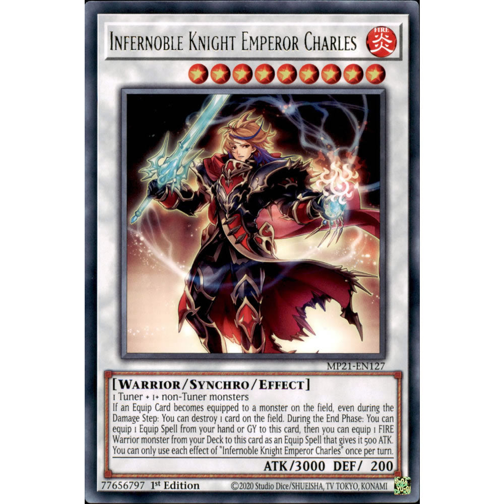 Infernoble Knight Emperor Charles MP21-EN127 Yu-Gi-Oh! Card from the Mega Tin 2021 Mega Pack Set