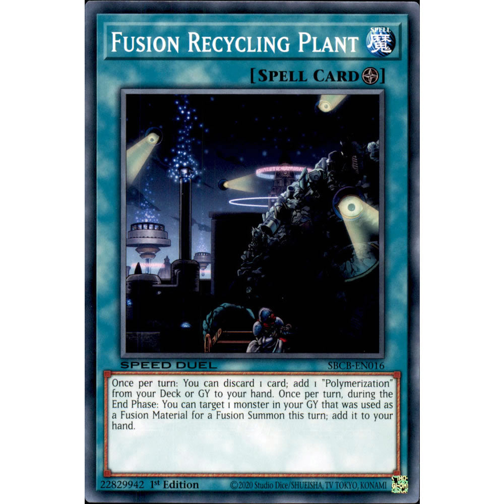 Fusion Recycling Plant SBCB-EN016 Yu-Gi-Oh! Card Fusion Recycling Plant SBCB-EN016 Yu-Gi-Oh! Card