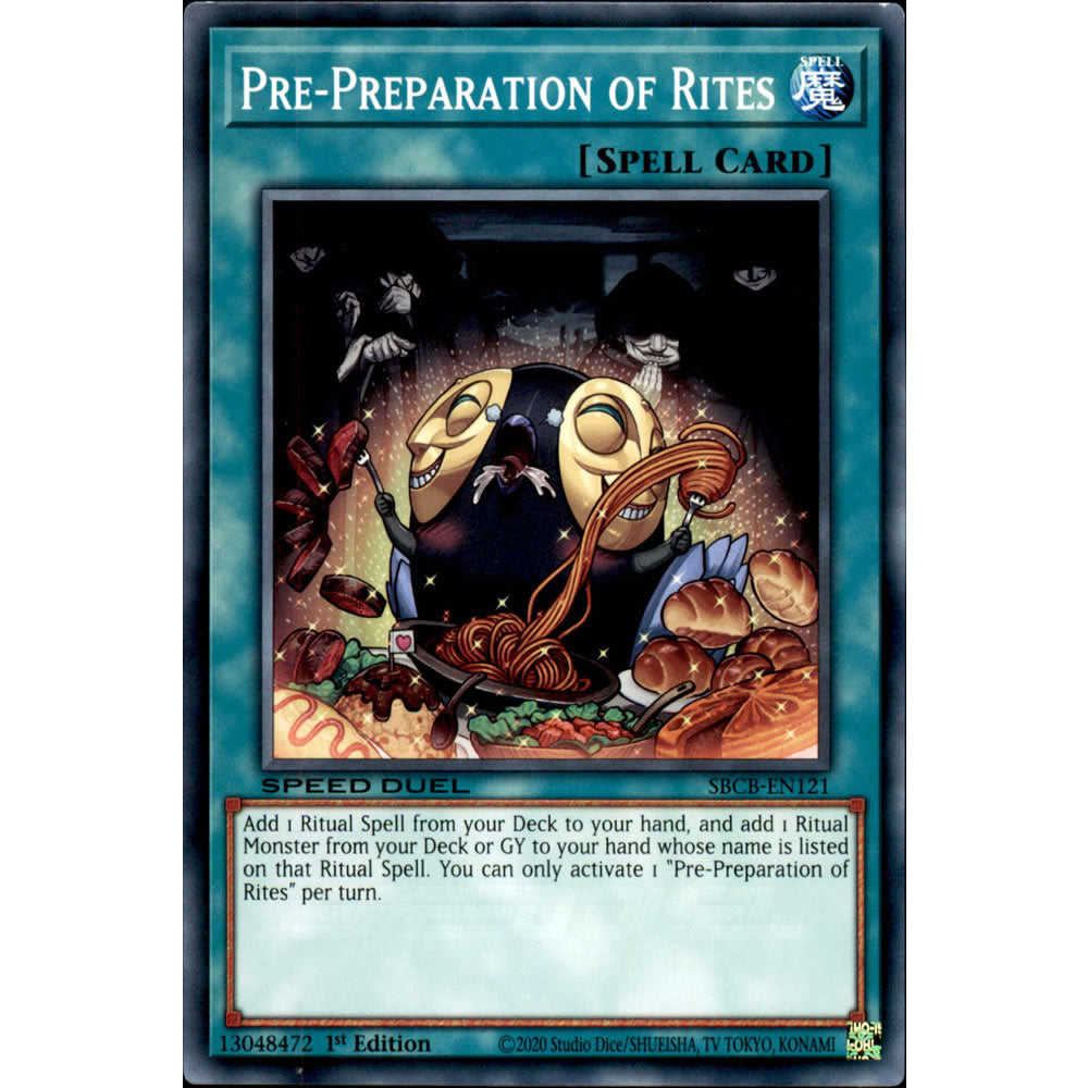 Pre-Preparation of Rites SBCB-EN121 Yu-Gi-Oh! Card from the Speed Duel: Battle City Set
