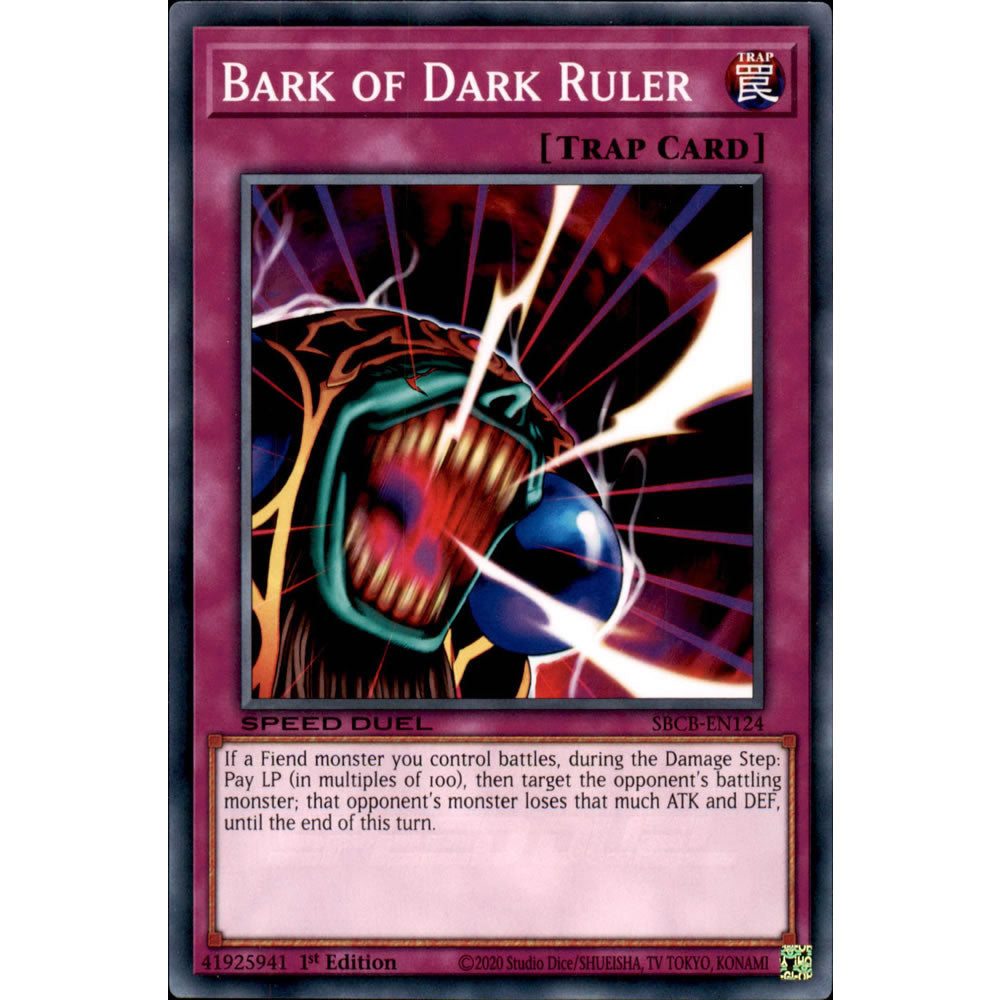 Bark of Dark Ruler SBCB-EN124 Yu-Gi-Oh! Card from the Speed Duel: Battle City Set