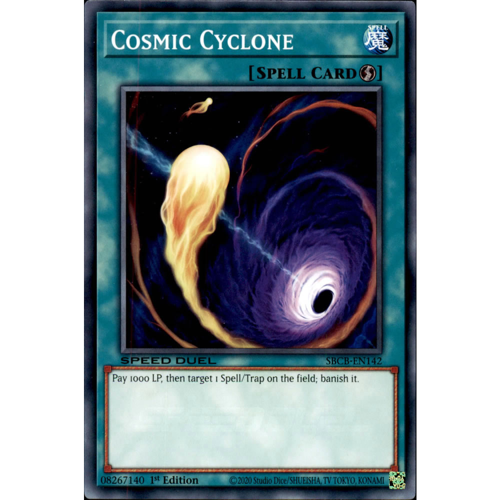 Cosmic Cyclone SBCB-EN142 Yu-Gi-Oh! Card from the Speed Duel: Battle City Set