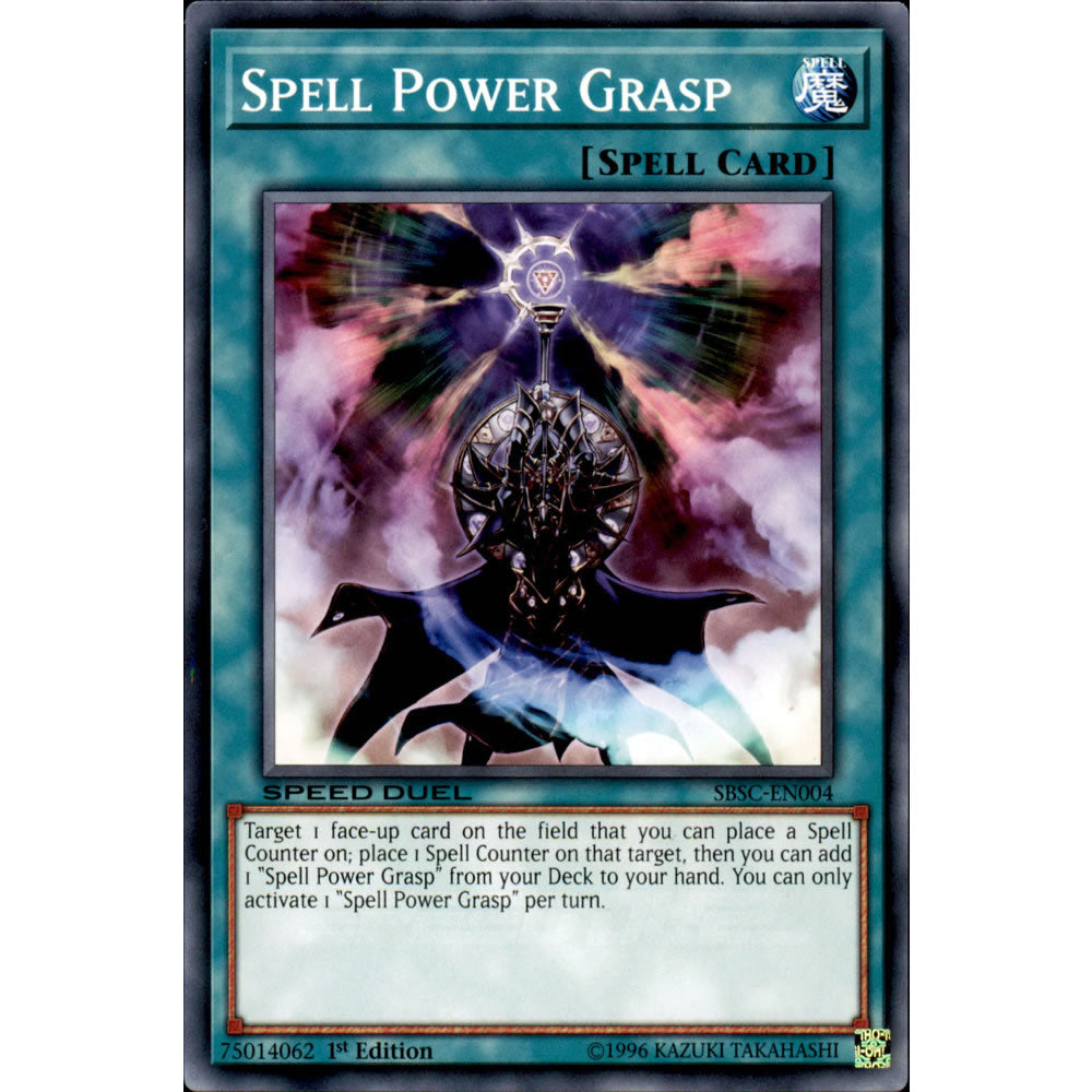 Spell Power Grasp SBSC-EN004 Yu-Gi-Oh! Card - Deckboosters Spell Power Grasp SBSC-EN004 Yu-Gi-Oh! Card - Deckboosters