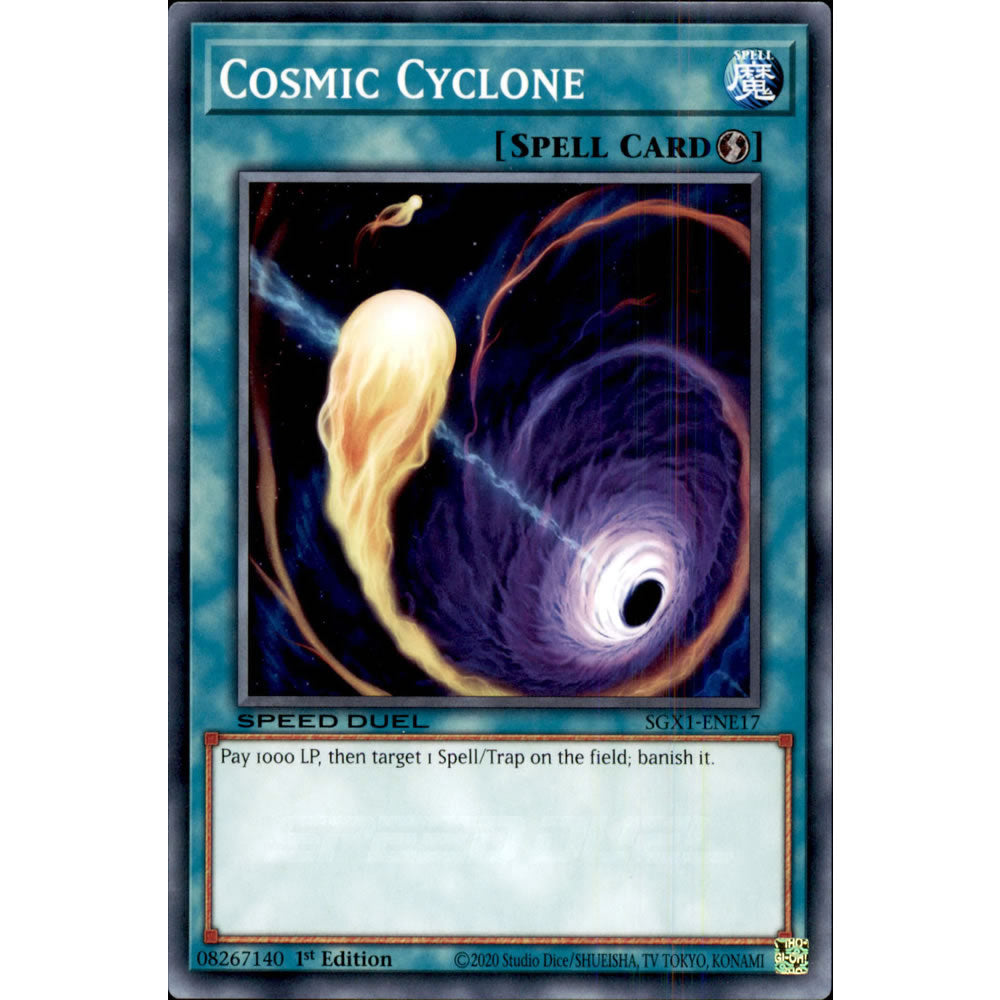 Cosmic Cyclone SGX1-ENE17 Yu-Gi-Oh! Card from the Speed Duel GX: Duel Academy Box Set
