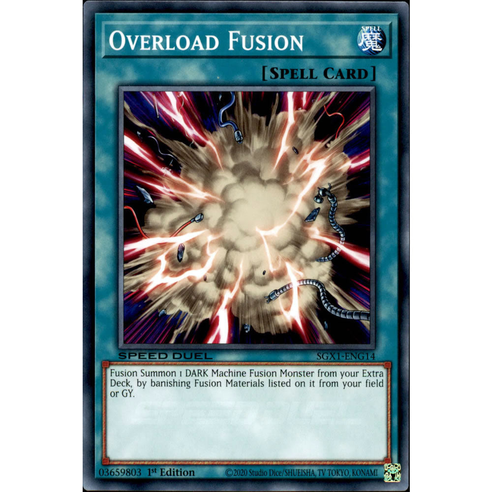 Overload Fusion SGX1-ENG14 Yu-Gi-Oh! Card from the Speed Duel GX: Duel Academy Box Set