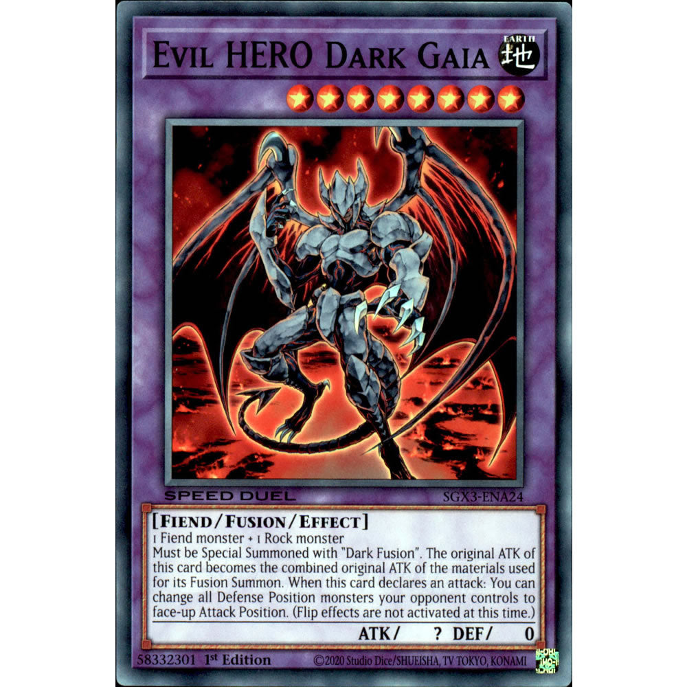 Evil HERO Dark Gaia SGX3-ENA24 Yu-Gi-Oh! Card from the Speed Duel GX: Duelists of Shadows Set