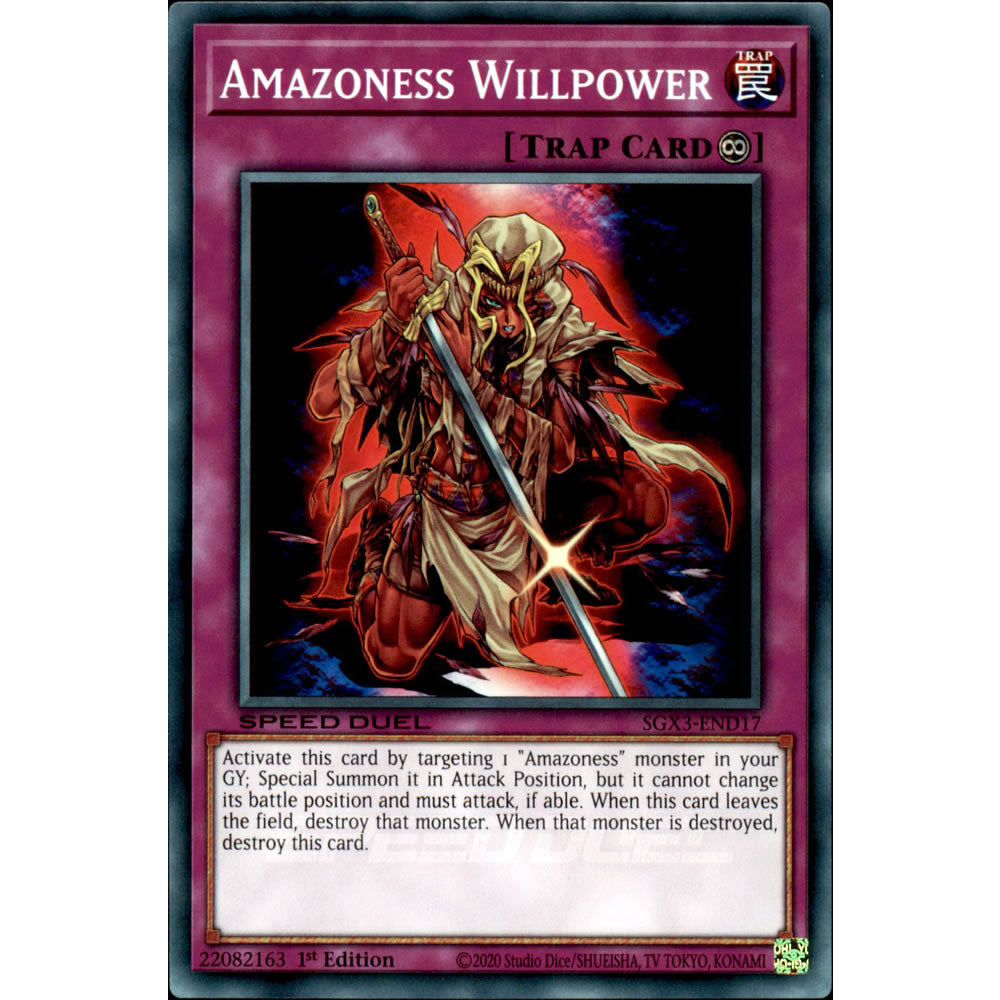 Amazoness Willpower SGX3-END17 Yu-Gi-Oh! Card from the Speed Duel GX: Duelists of Shadows Set