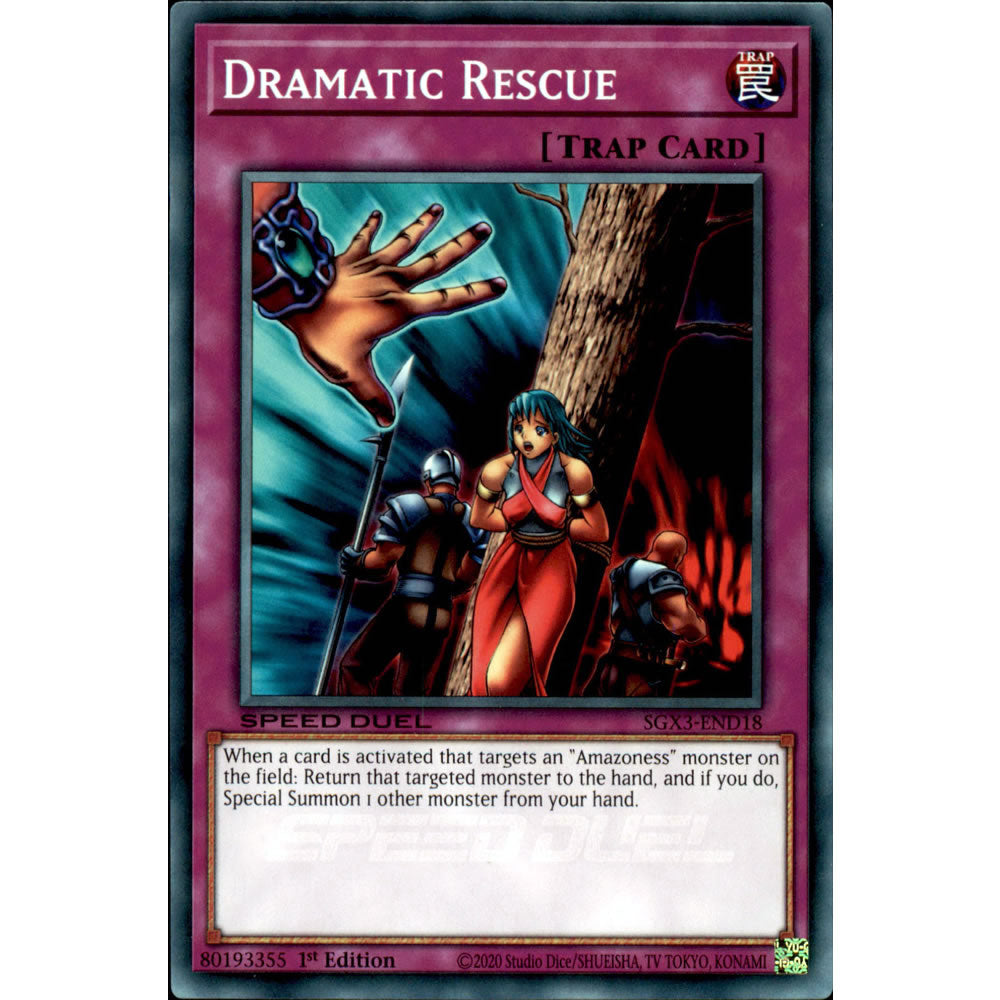 Dramatic Rescue SGX3-END18 Yu-Gi-Oh! Card from the Speed Duel GX: Duelists of Shadows Set