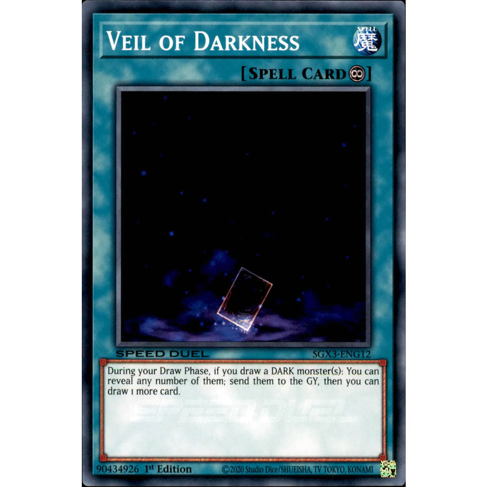 Veil of Darkness SGX3-ENG12 Yu-Gi-Oh! Card from the Speed Duel GX: Duelists of Shadows Set