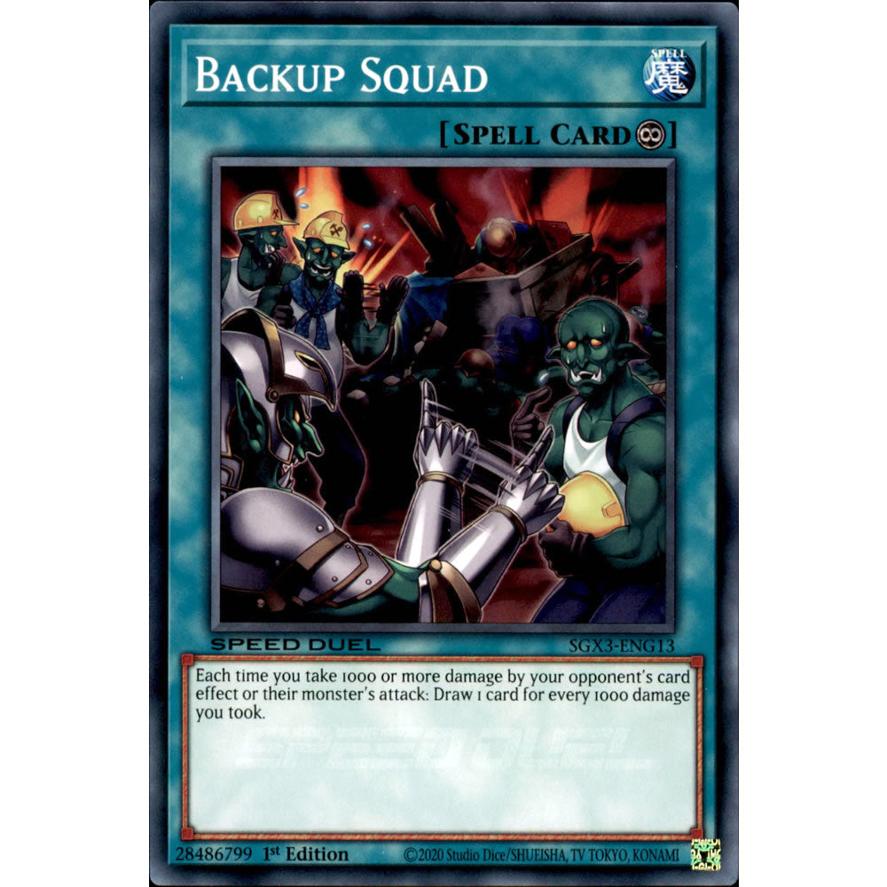 Backup Squad SGX3-ENG13 Yu-Gi-Oh! Card from the Speed Duel GX: Duelists of Shadows Set