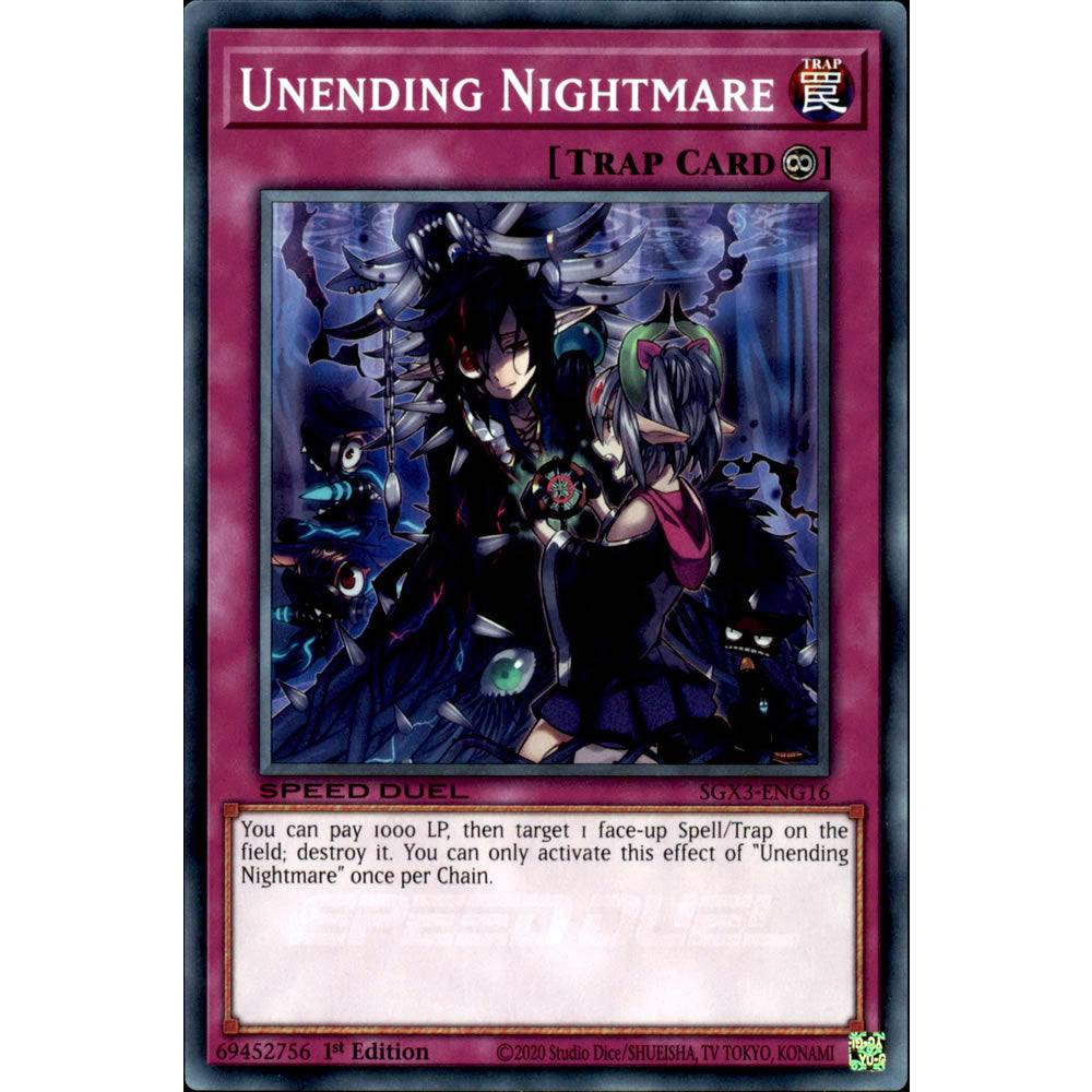 Unending Nightmare SGX3-ENG16 Yu-Gi-Oh! Card from the Speed Duel GX: Duelists of Shadows Set