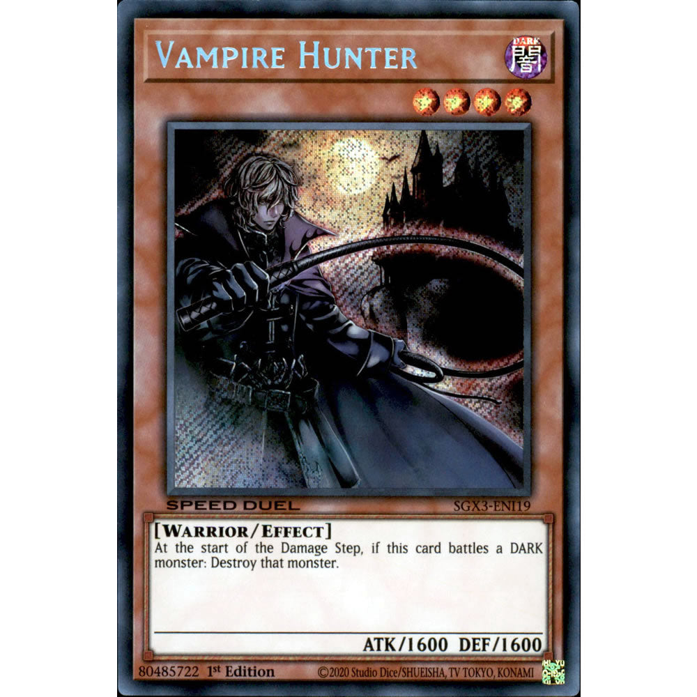 Vampire Hunter SGX3-ENI19 Yu-Gi-Oh! Card from the Speed Duel GX: Duelists of Shadows Set