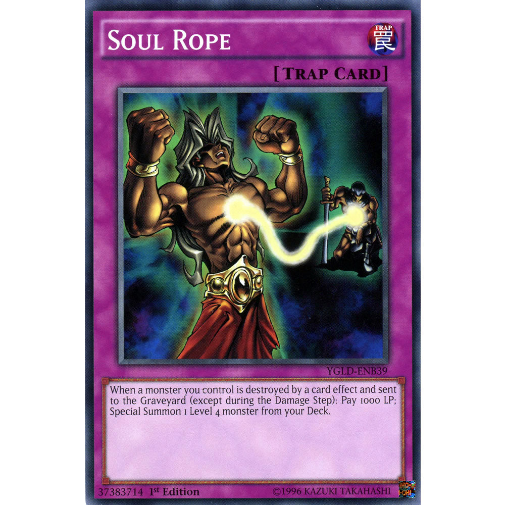 Soul Rope YGLD-ENB39 Yu-Gi-Oh! Card from the Yugi's Legendary Decks Set