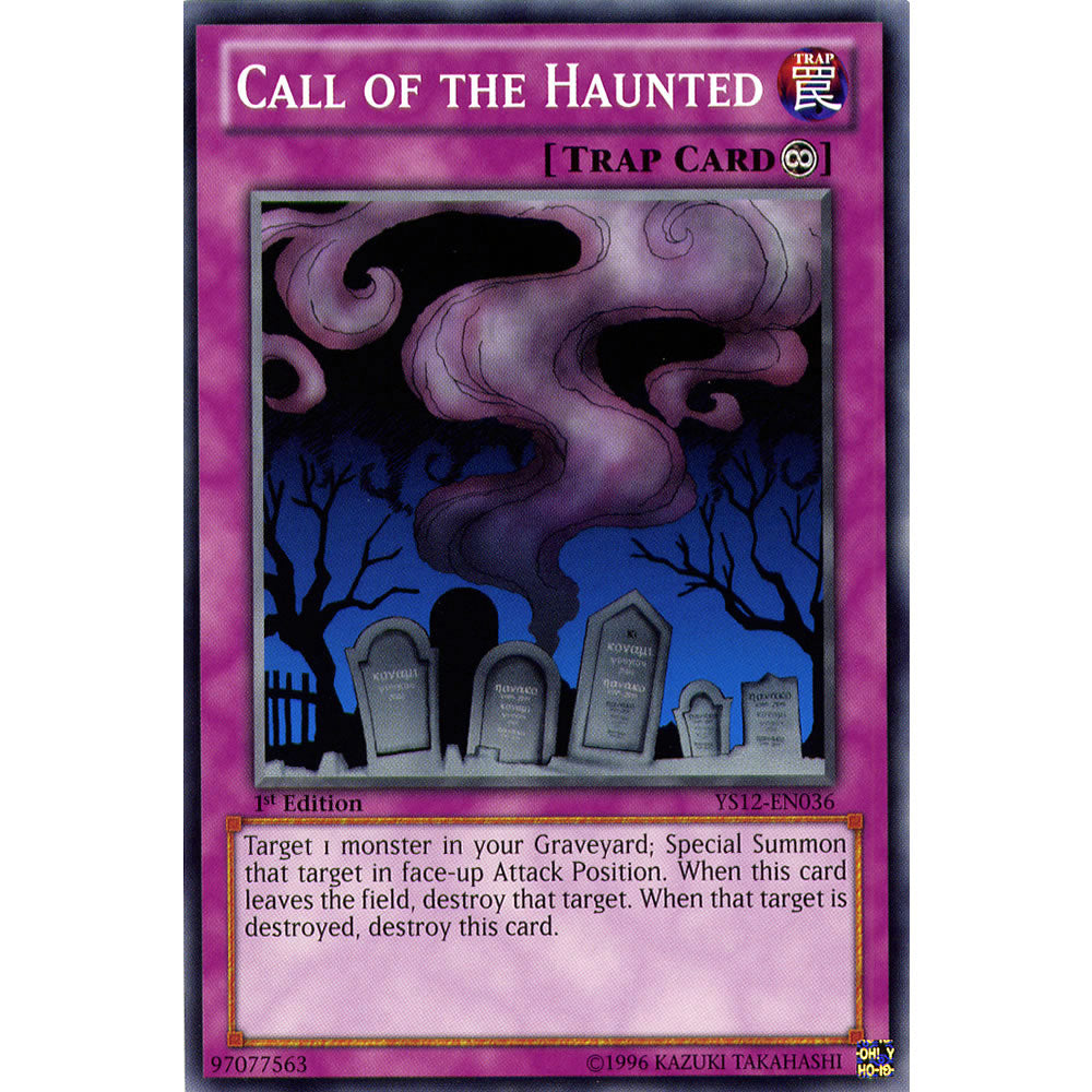 Call of the Haunted YS12-EN036 Yu-Gi-Oh! Card from the XYZ Symphony Set
