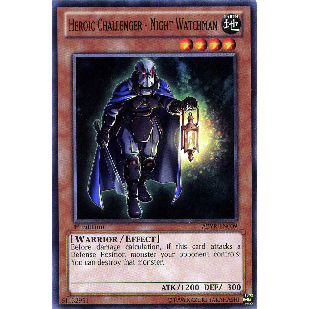 Heroic Challenger - Night Watchman ABYR-EN009 Yu-Gi-Oh! Card from the Abyss Rising Set