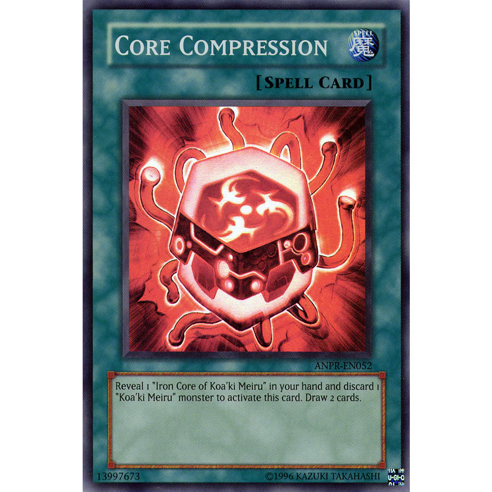 Core Compression ANPR-EN052 Yu-Gi-Oh! Card from the Ancient Prophecy Set