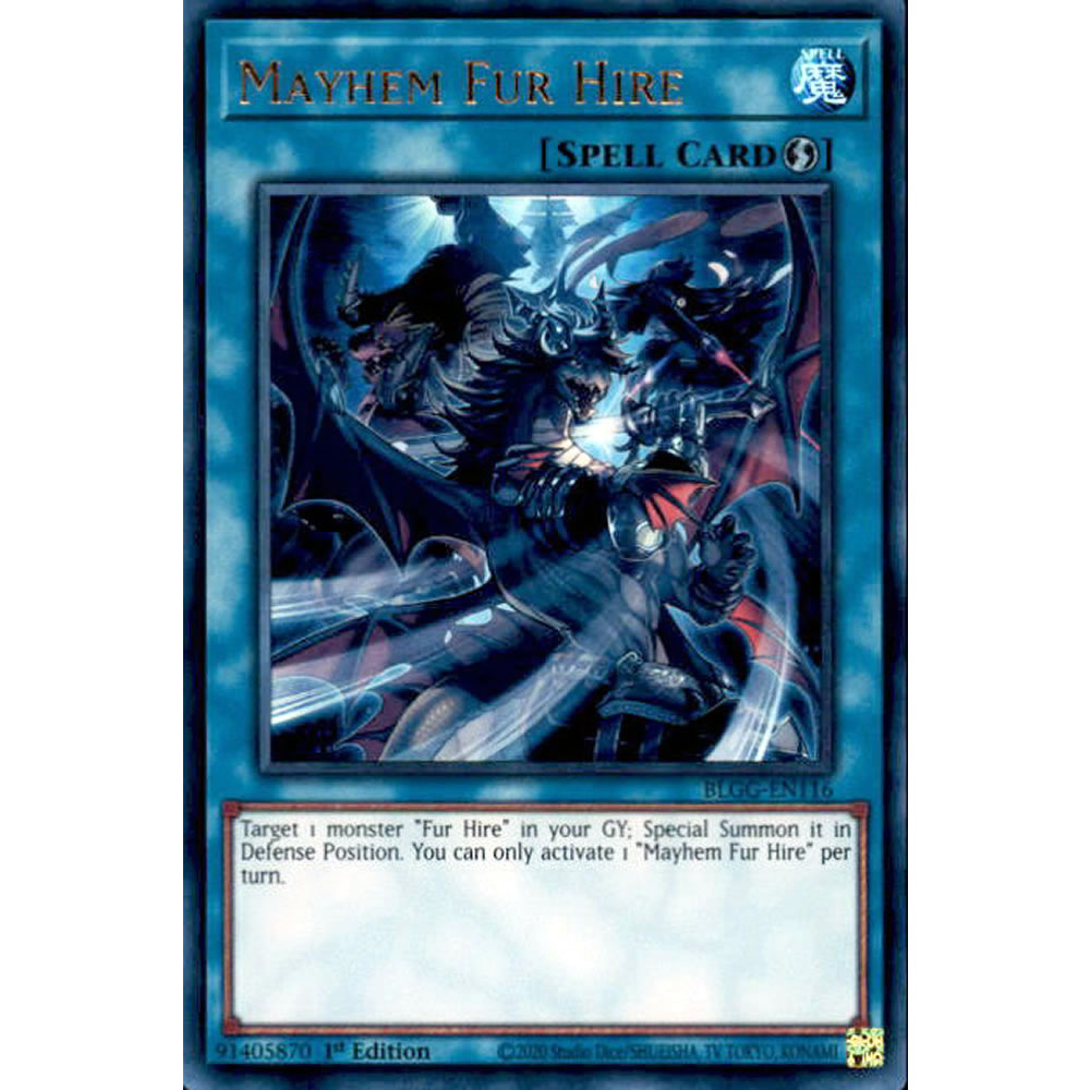 Mayhem Fur Hire BLGG-EN116 Yu-Gi-Oh! Card from the Battles of Legend: Glorious Gallery Set
