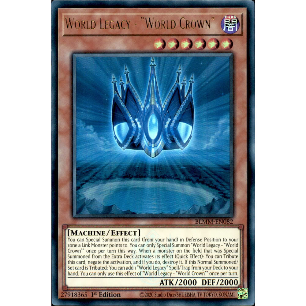 World Legacy - World Crown BLMM-EN082 Yu-Gi-Oh! Card from the Battles of Legend: Monster Mayhem Set