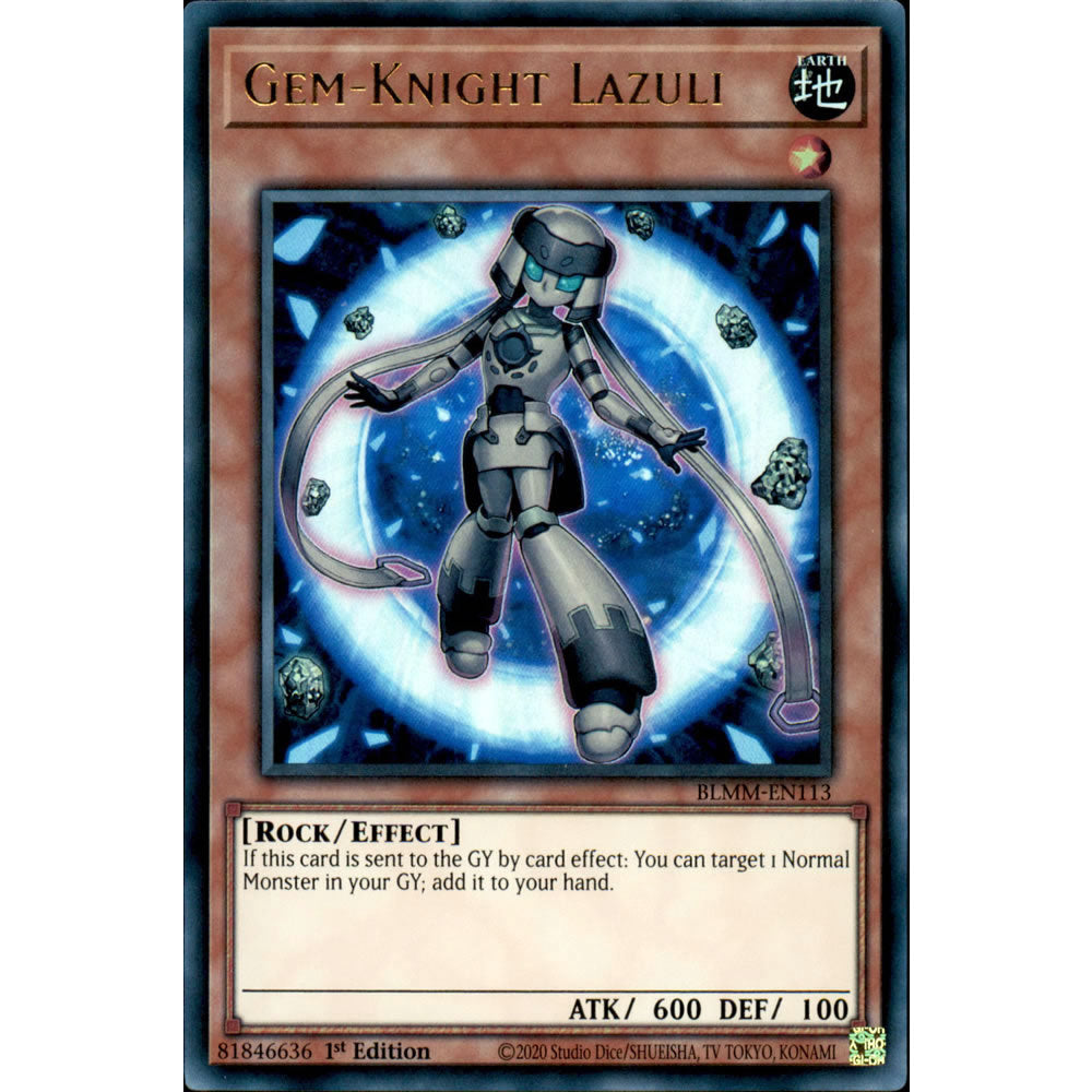 Gem-Knight Lazuli BLMM-EN113 Yu-Gi-Oh! Card from the Battles of Legend: Monster Mayhem Set