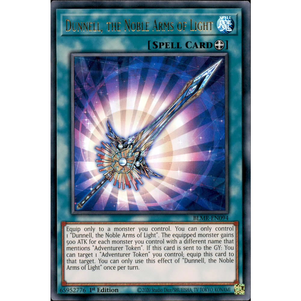 Dunnell, the Noble Arms of Light BLMR-EN094 Yu-Gi-Oh! Card from the Battles of Legend: Monstrous Revenge Set