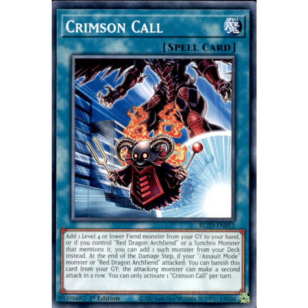 Crimson Call BLZD-EN052 Yu-Gi-Oh! Card from the Blazing Dominion Set