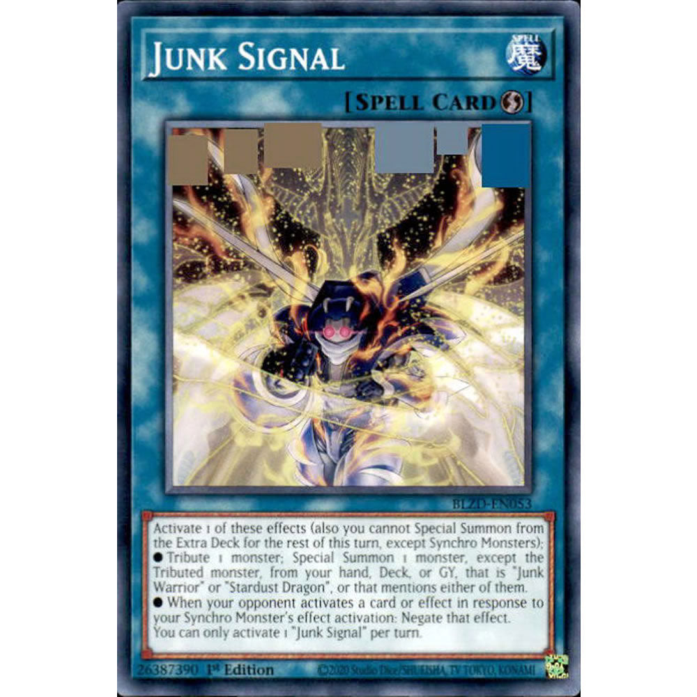 Junk Signal BLZD-EN053 Yu-Gi-Oh! Card from the Blazing Dominion Set