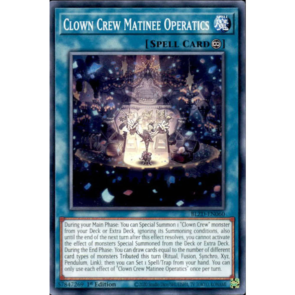 Clown Crew Matinee Operatics BLZD-EN060 Yu-Gi-Oh! Card from the Blazing Dominion Set