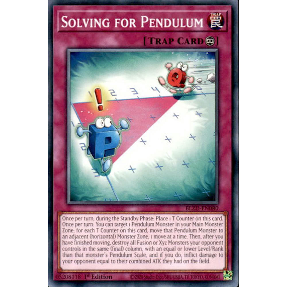 Solving for Pendulum BLZD-EN080 Yu-Gi-Oh! Card from the Blazing Dominion Set