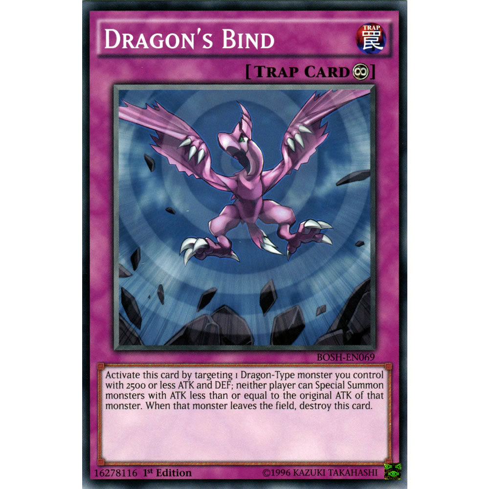 Dragon's Bind BOSH-EN069 Yu-Gi-Oh! Card from the Breakers of Shadow Set