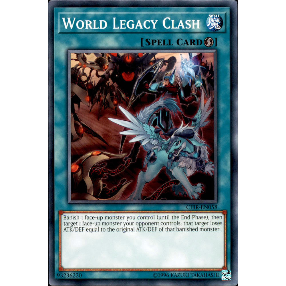 World Legacy Clash CIBR-EN058 Yu-Gi-Oh! Card from the Circuit Break Set