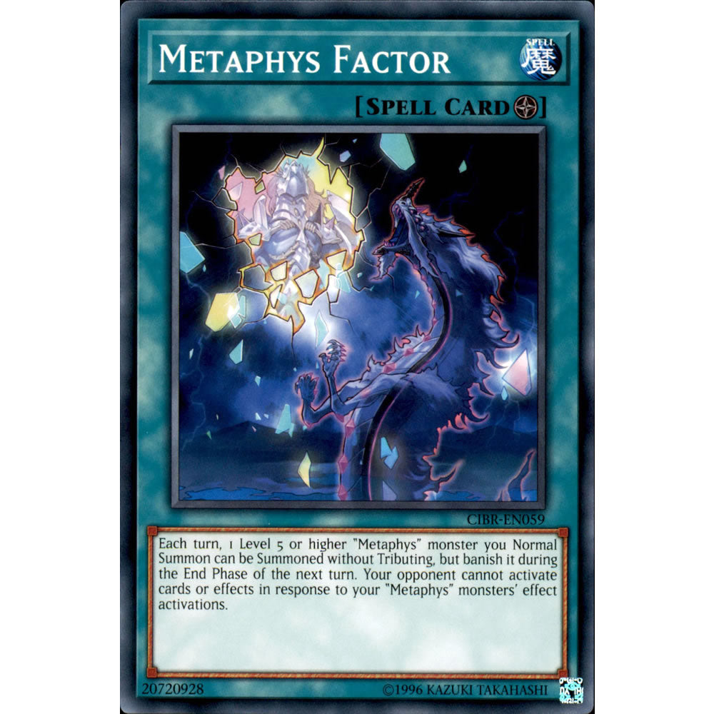 Metaphys Factor CIBR-EN059 Yu-Gi-Oh! Card from the Circuit Break Set