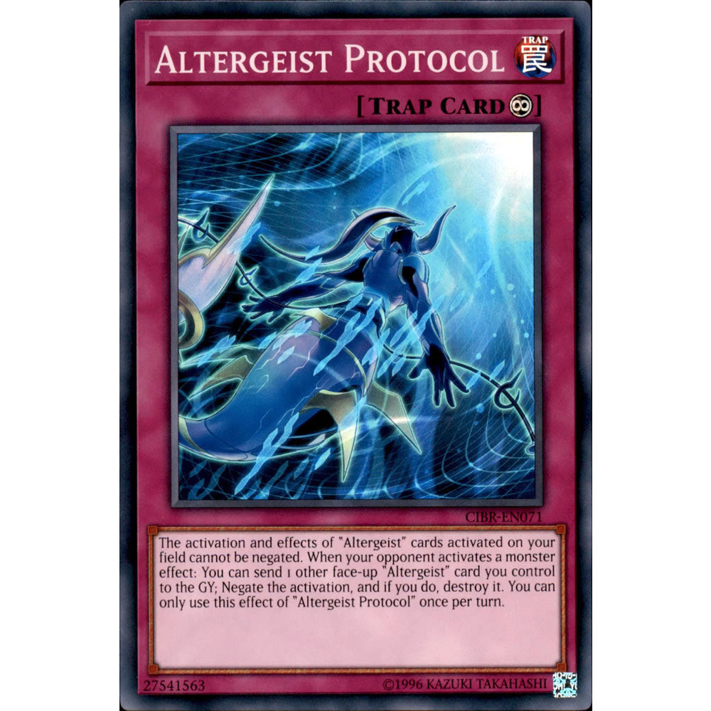 Altergeist Protocol CIBR-EN071 Yu-Gi-Oh! Card from the Circuit Break Set
