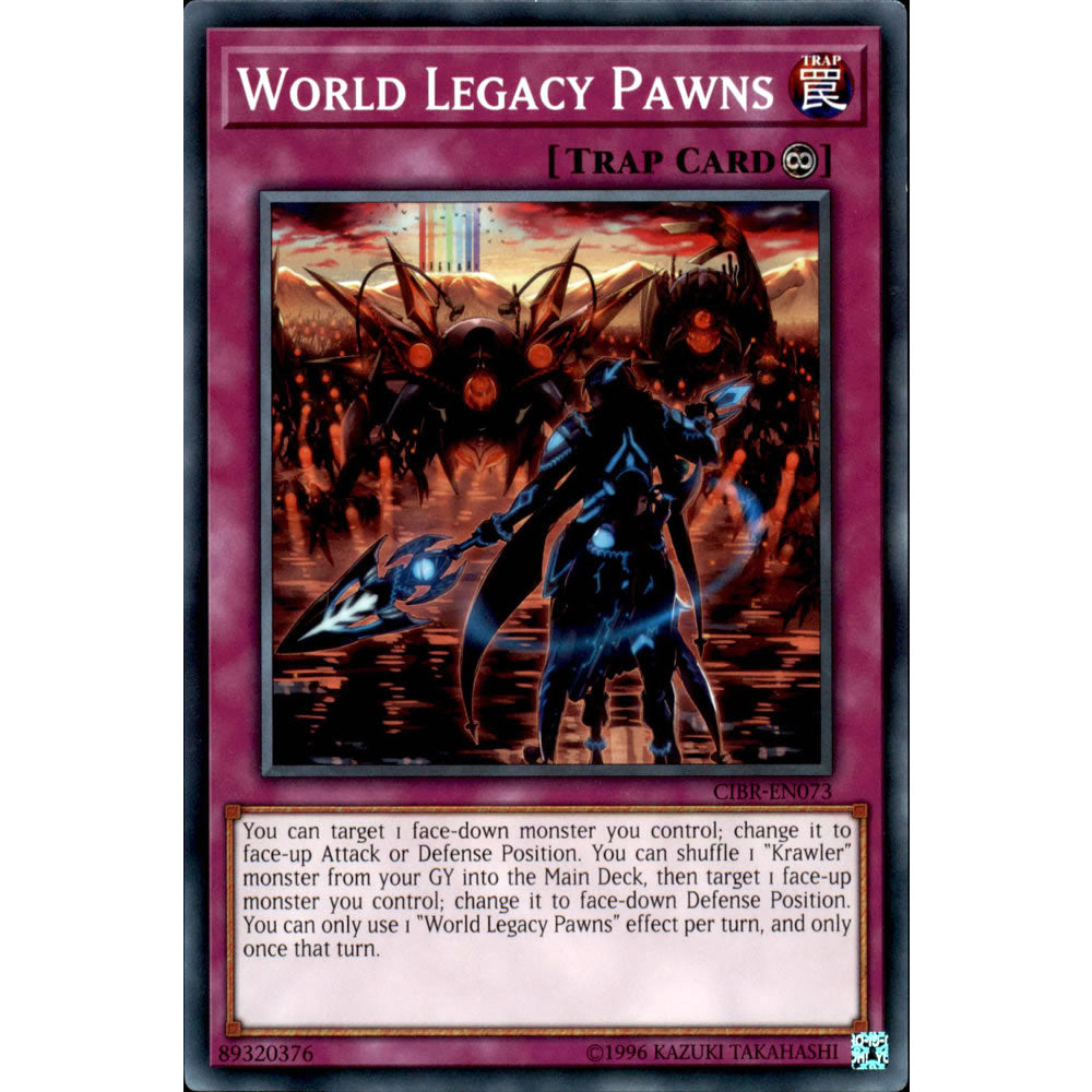 World Legacy Pawns CIBR-EN073 Yu-Gi-Oh! Card from the Circuit Break Set