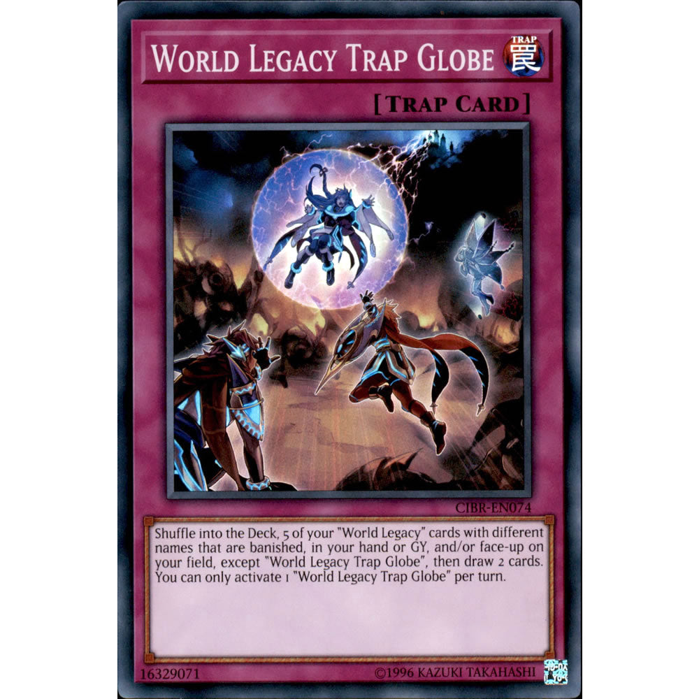 World Legacy Trap Globe CIBR-EN074 Yu-Gi-Oh! Card from the Circuit Break Set