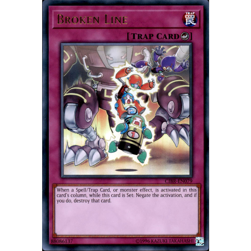 Broken Line CIBR-EN079 Yu-Gi-Oh! Card from the Circuit Break Set