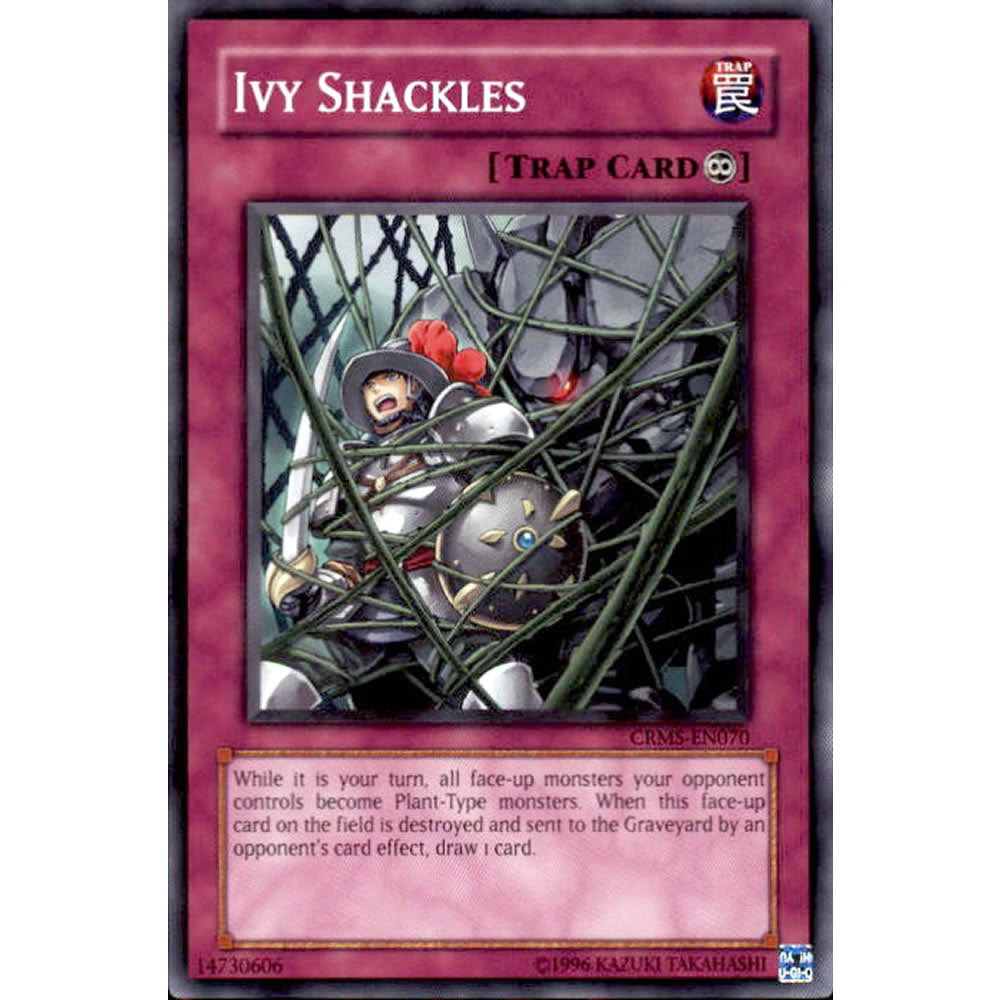 Ivy Shackles CRMS-EN070 Yu-Gi-Oh! Card from the Crimson Crisis Set