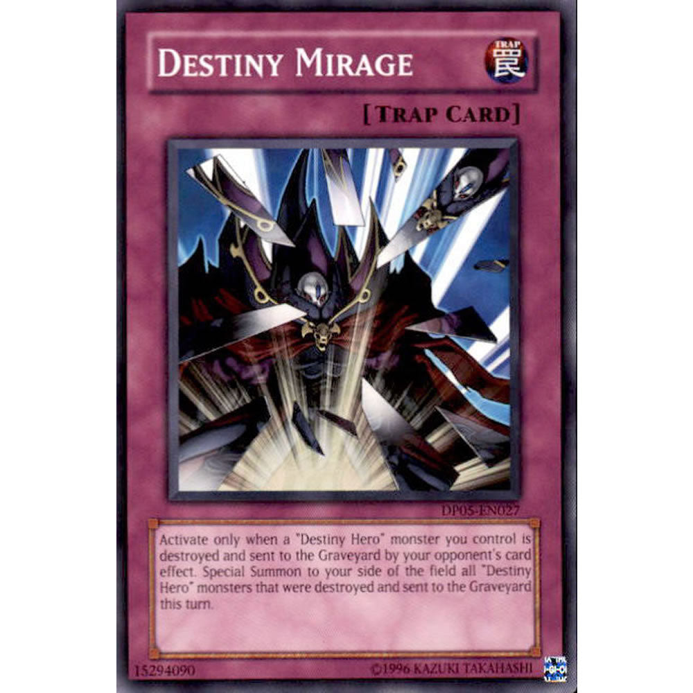 Destiny Mirage DP05-EN027 Yu-Gi-Oh! Card from the Duelist Pack: Aster Phoenix Set
