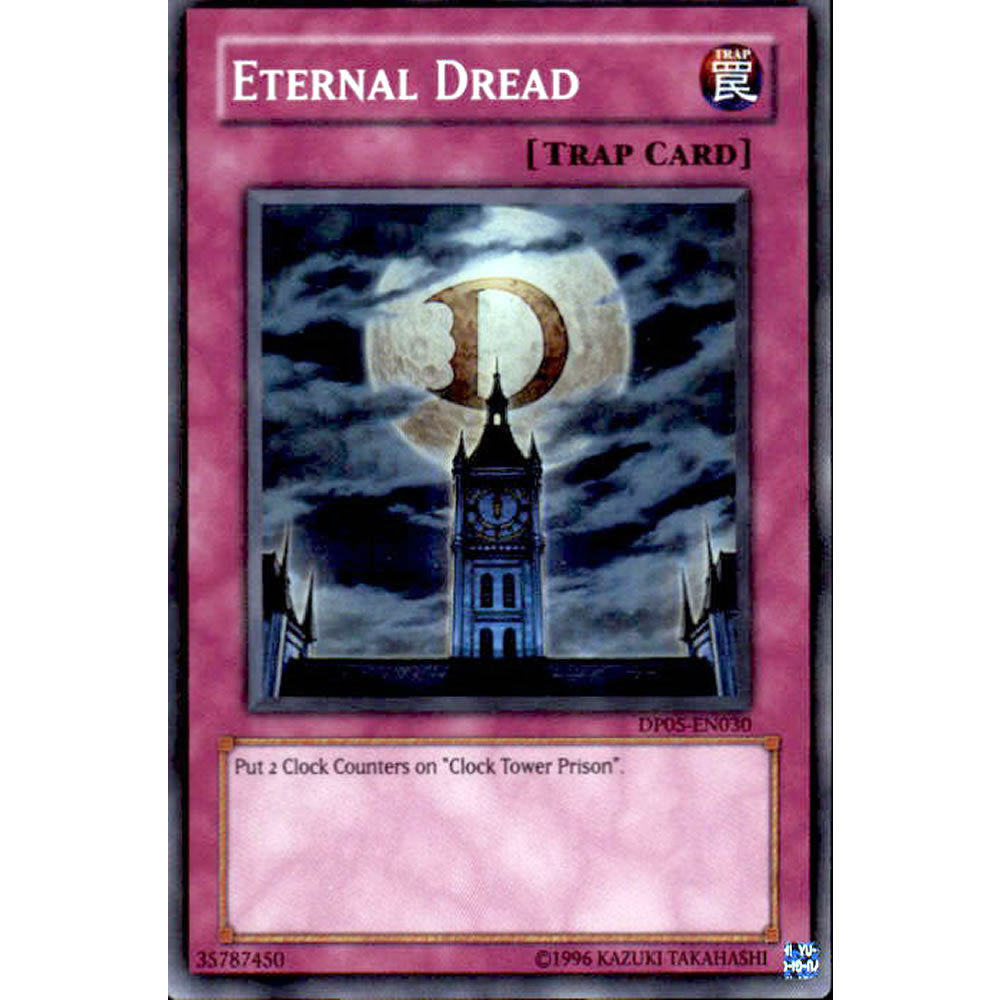 Eternal Dread DP05-EN030 Yu-Gi-Oh! Card from the Duelist Pack: Aster Phoenix Set