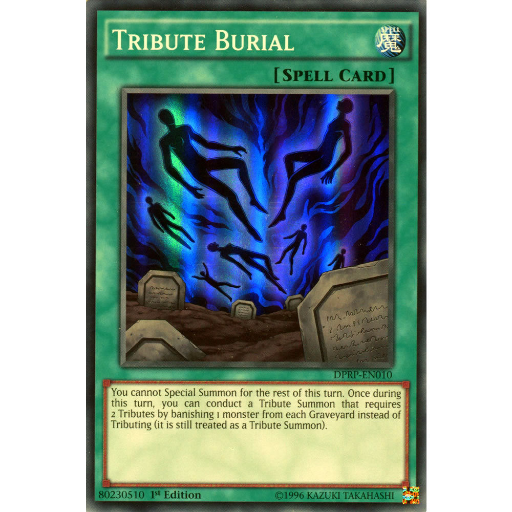 Tribute Burial DPRP-EN010 Yu-Gi-Oh! Card from the Duelist Pack: Rivals of the Pharaoh Set